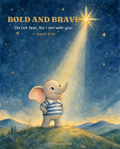 Bold and Brave — Isaiah 41:10 watercolour scripture print, Ezra the elephant standing tall in golden light