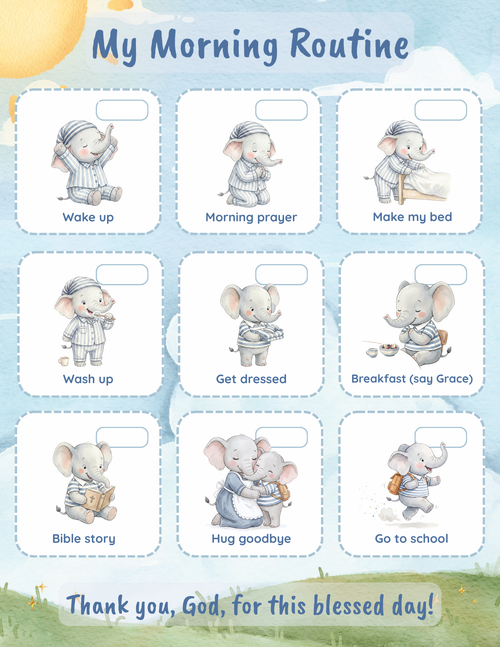 My Morning Routine chart — Ezra the elephant in striped pyjamas moving through nine watercolour morning steps under a sunrise, with the painted line "Thank you, God, for this blessed day!"